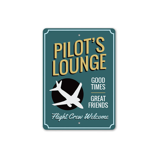 Pilot's Lounge Welcome Sign