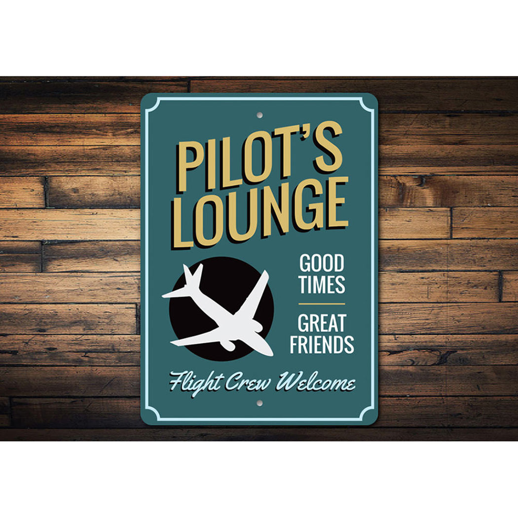 Pilot's Lounge Welcome Sign