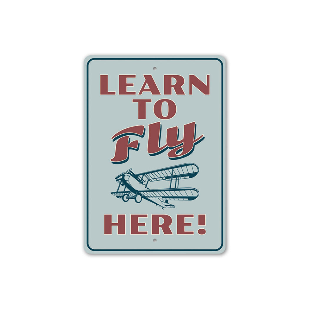 Learn to Fly Aviation Sign