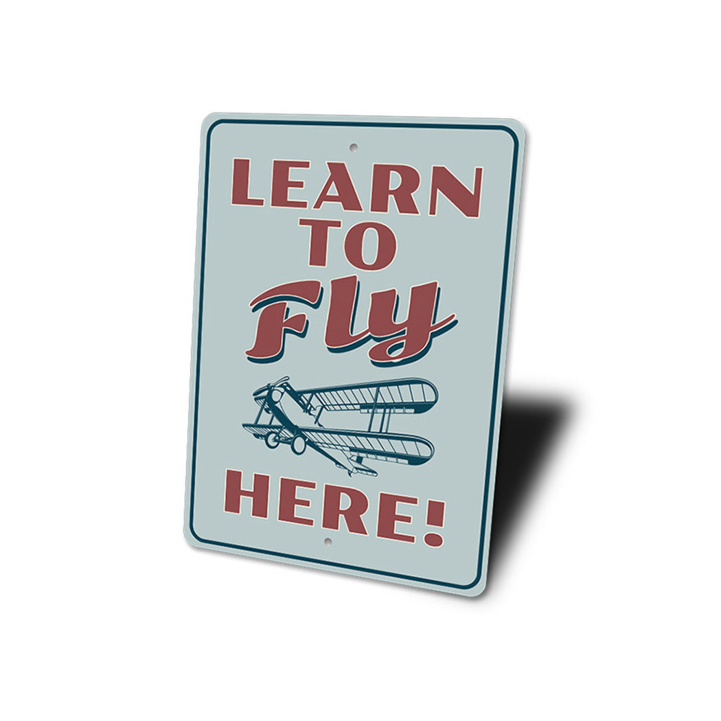 Learn to Fly Aviation Sign