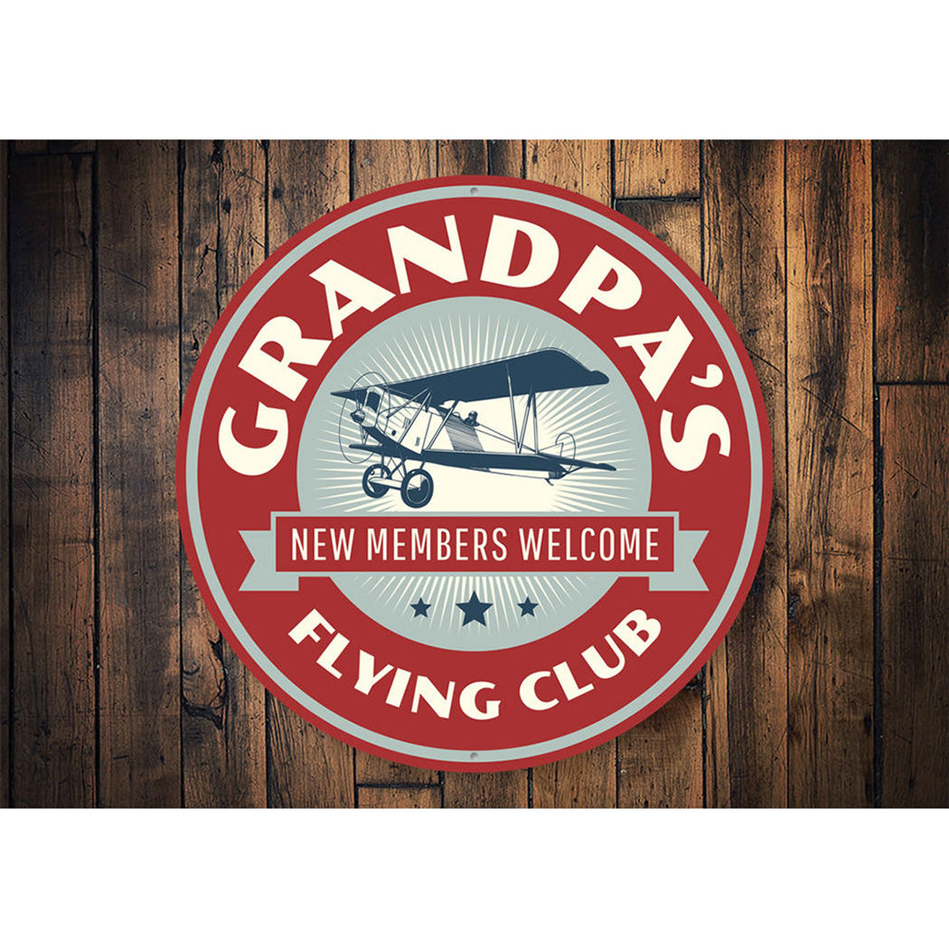 Grandpa's Flying Club Sign Aluminum Sign