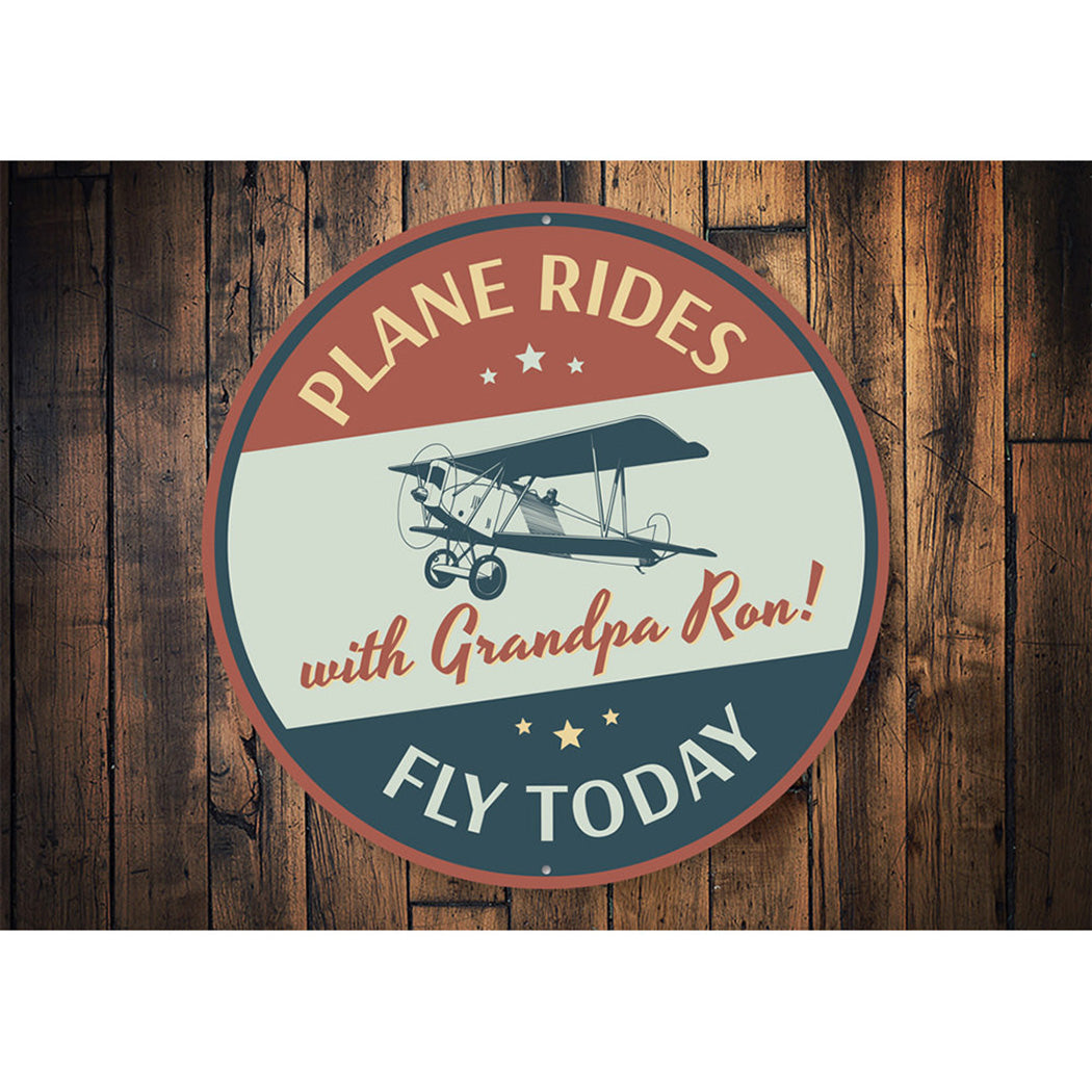 Plane Rides Fly Today Hangar Sign Aluminum Sign