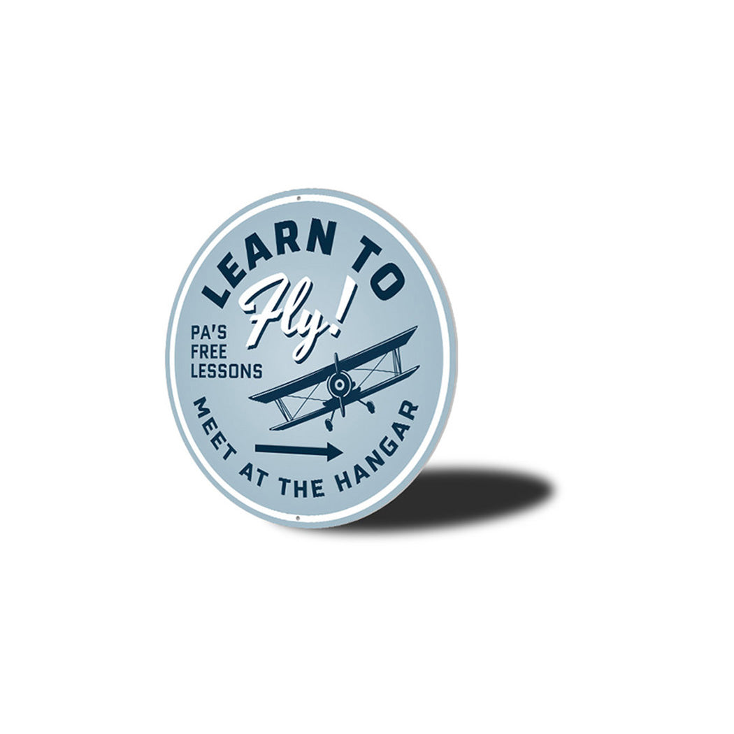 Learn to Fly Hangar Metal Sign