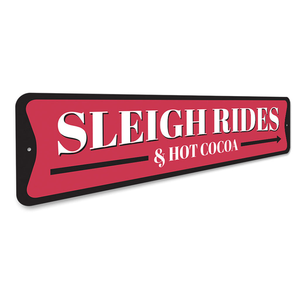 Sleigh Rides and Hot Cocoa Christmas Sign