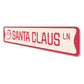 Santa Claus Lane Holiday Sign