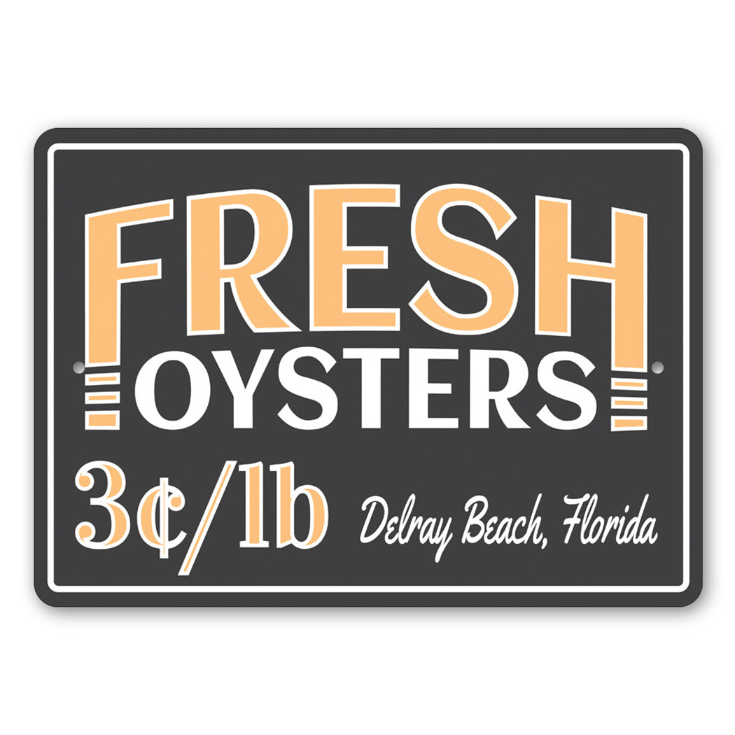 Fresh Oysters Custom Sign