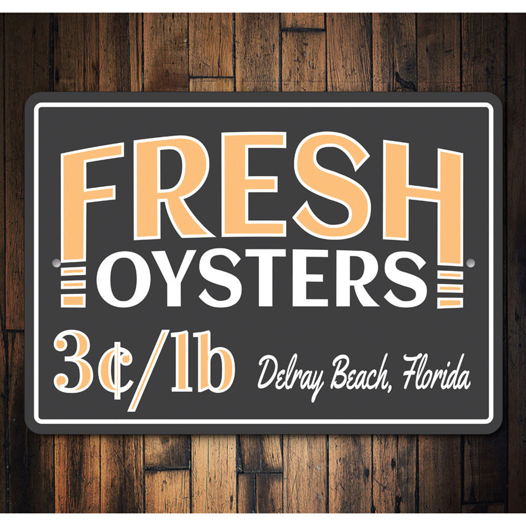 Fresh Oysters Custom Sign