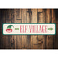 Elf Village This Way Holiday Sign