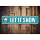 Let It Snow Penguin Holiday Sign