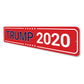 Trump 2020 Sign