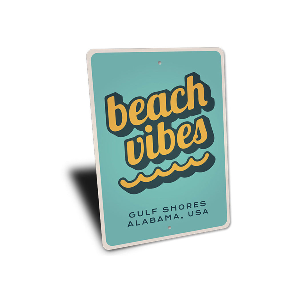 Beach Vibes - Beach House Sign