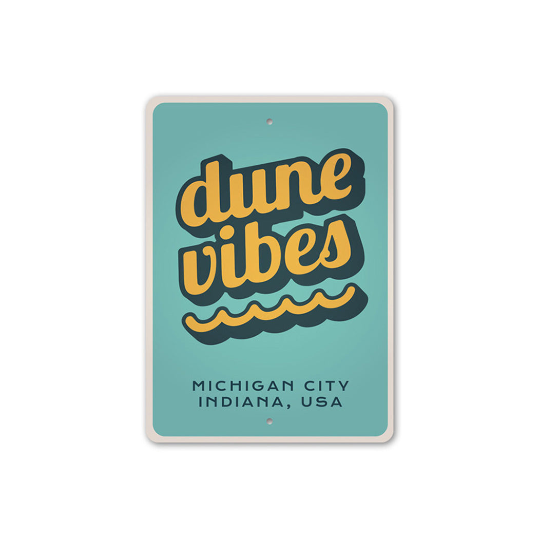 Dune Vibes Sign