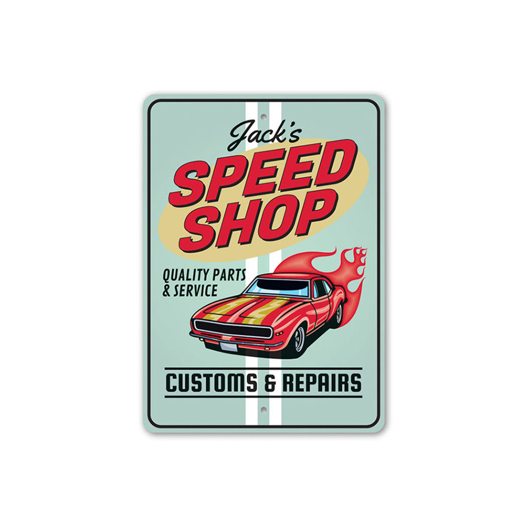 Speed Shop - Customs and Repairs Sign