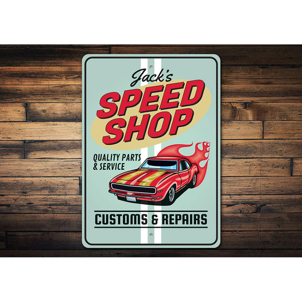 Speed Shop - Customs and Repairs Sign