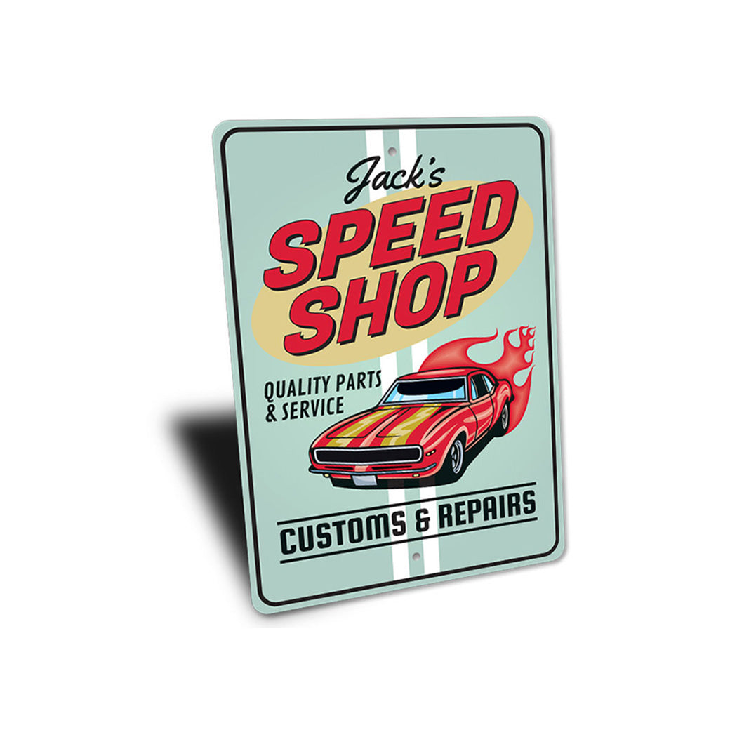 Speed Shop - Customs and Repairs Sign