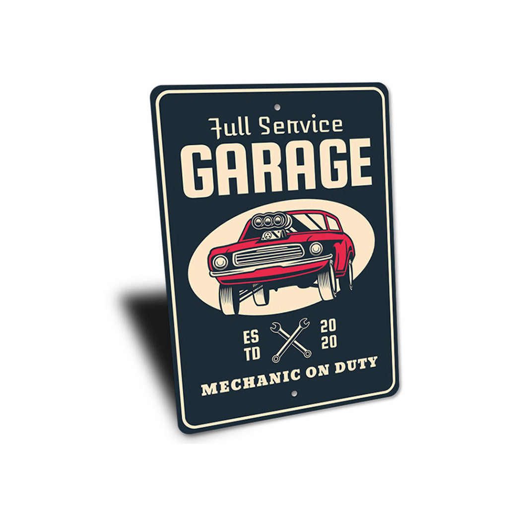 Mechanic on Duty Established Date Garage Sign