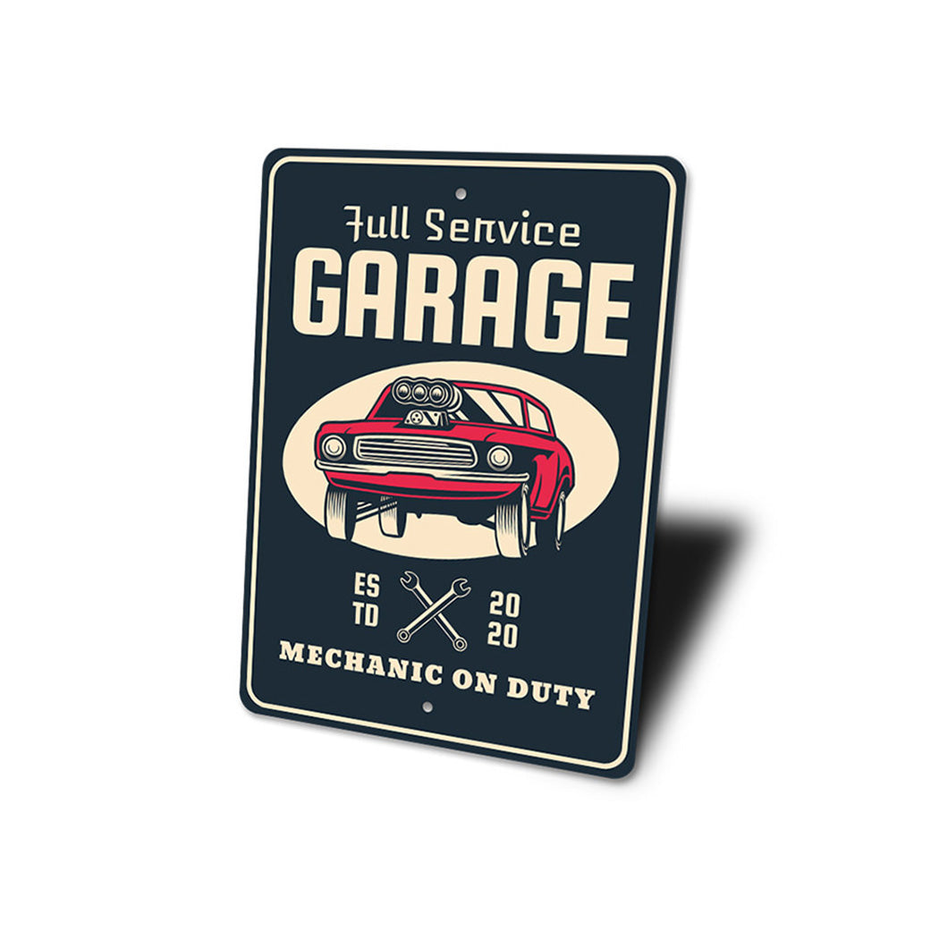 Mechanic on Duty Established Date Garage Sign