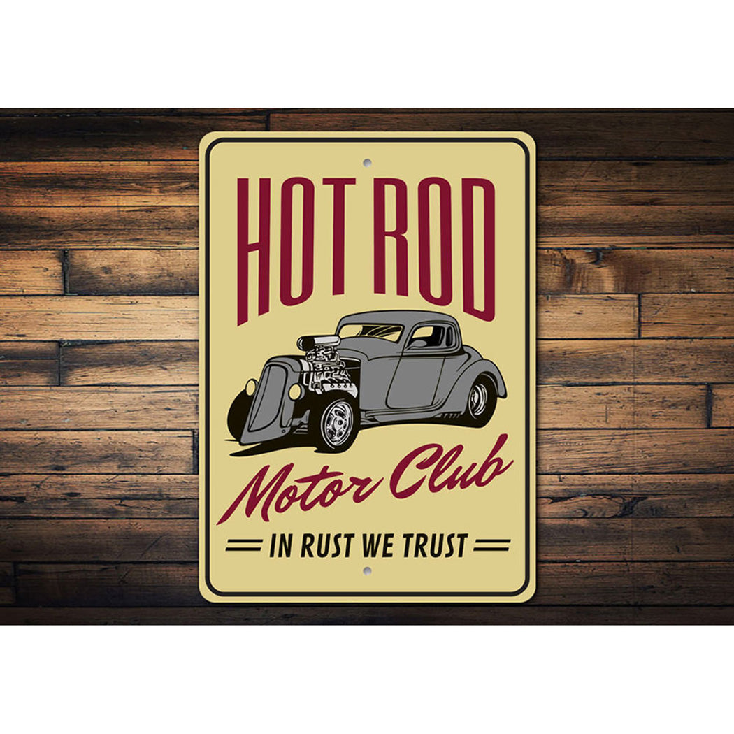 Hot Rod Motor Club - In Rust We Trust Garage Sign