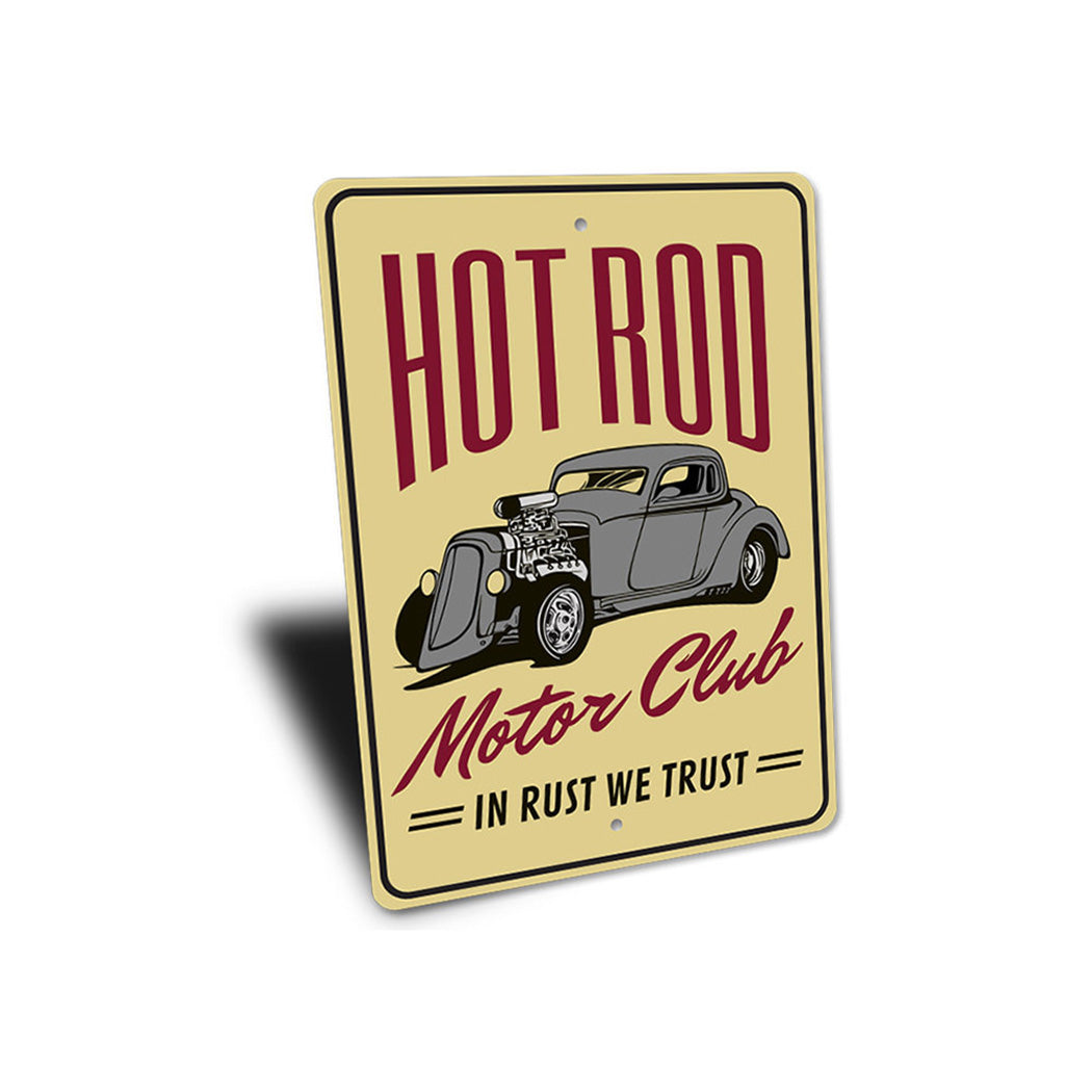 Hot Rod Motor Club - In Rust We Trust Garage Sign