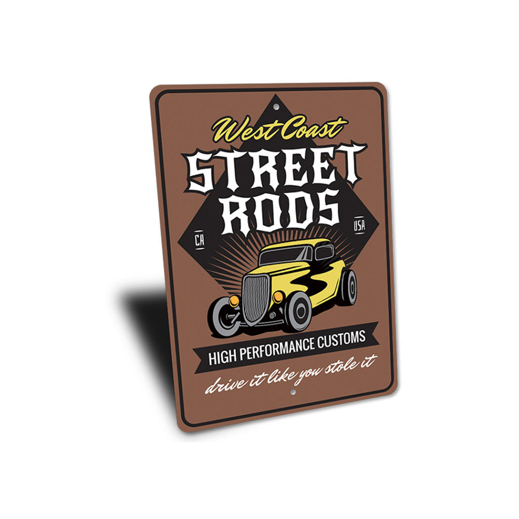 Street Rods High Performance Customs Shop Sign