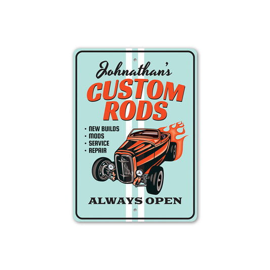 Always Open - Custom Rods Shop Sign