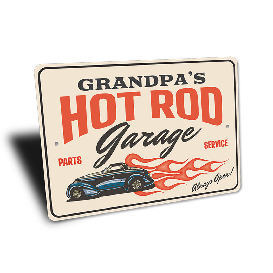 Hot Rod Garage Always Open Parts and Service Sign