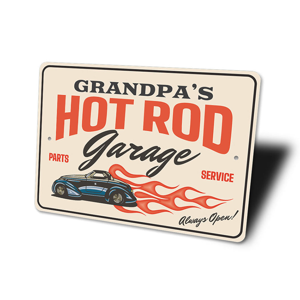 Hot Rod Garage Always Open Parts and Service Sign