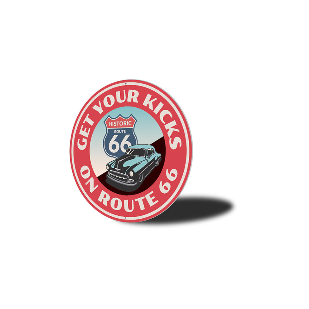 Get Your Kicks on Historic Route 66 Metal Sign