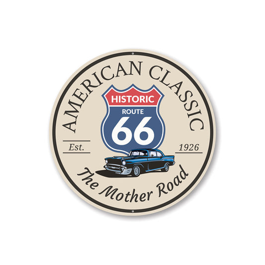 American Classic The Mother Road Route 66 Sign Aluminum Sign