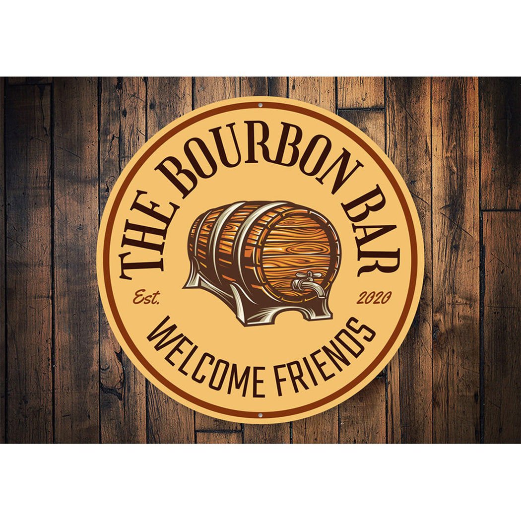The Bourbon Bar Welcome Sign Aluminum Sign