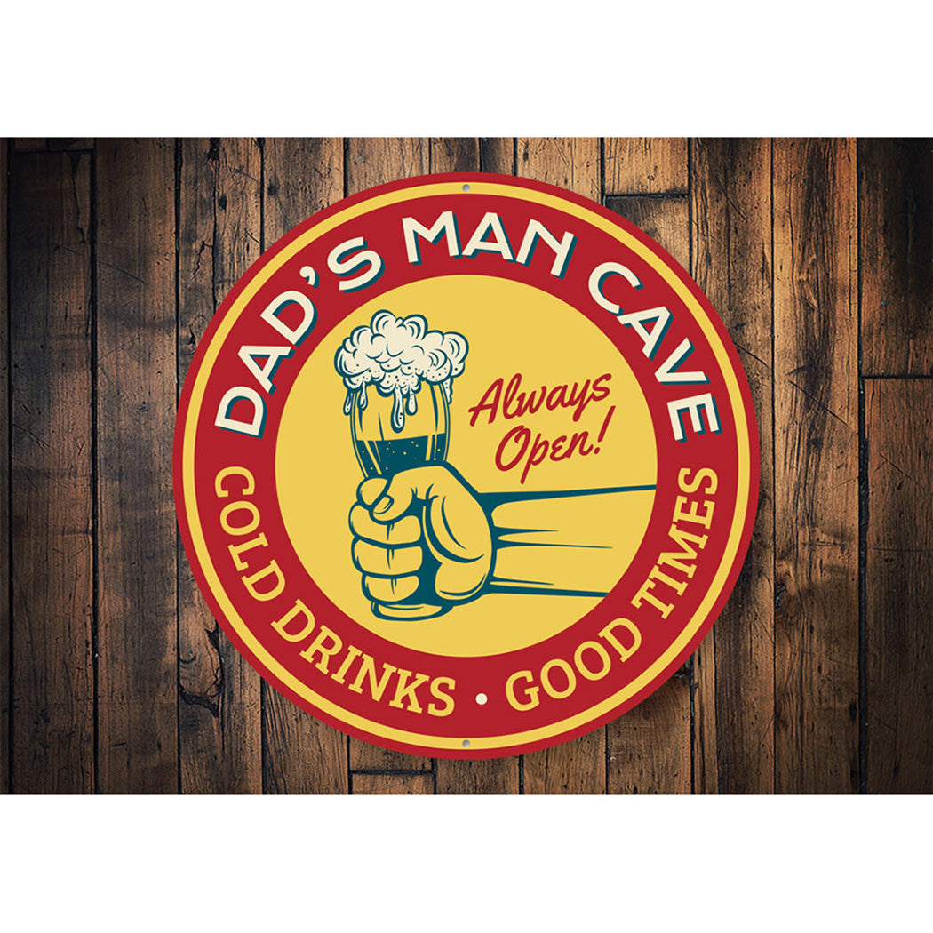 Man Cave Cold Drinks Good Times Sign