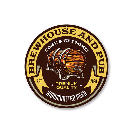 Brew House and Pub Estd. Year Sign Aluminum Sign