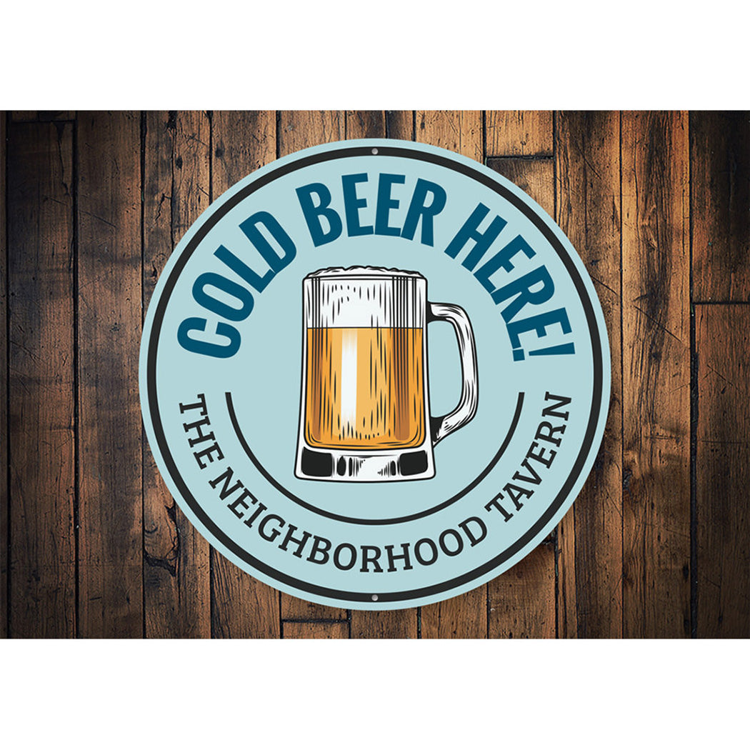 Cold Beer Here Pub Sign Aluminum Sign