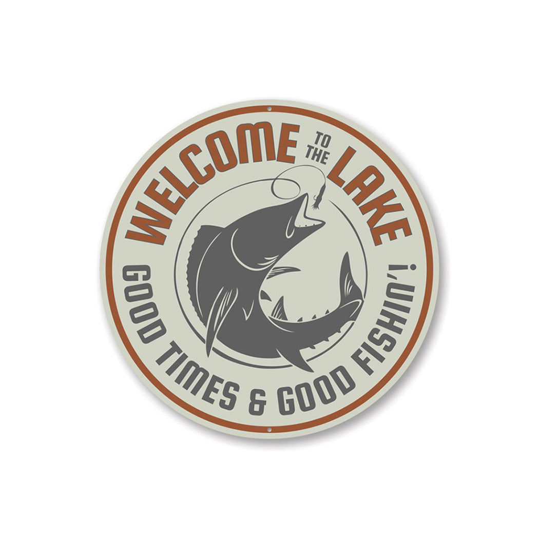 Lake Fishing Welcome Sign