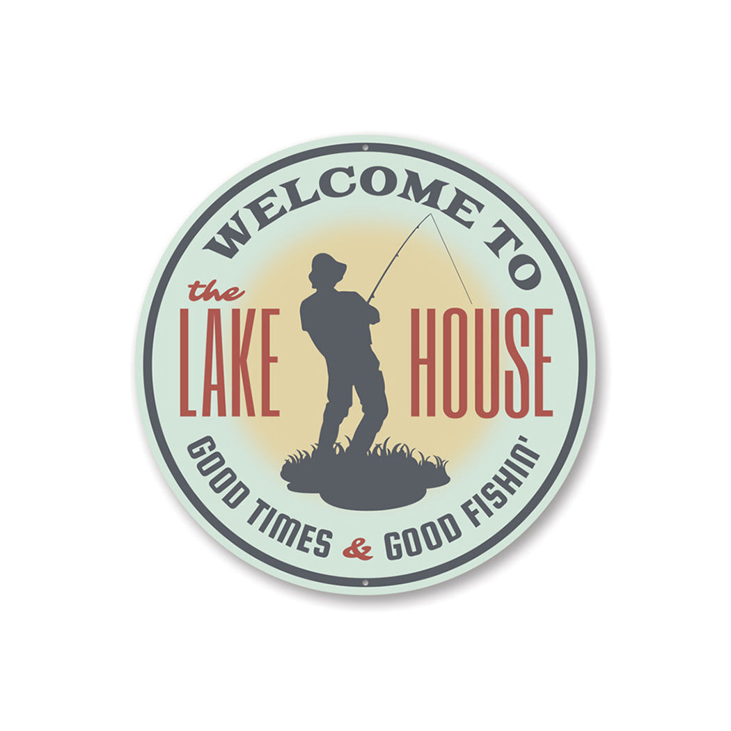 Welcome to the Lake House Sign Aluminum Sign