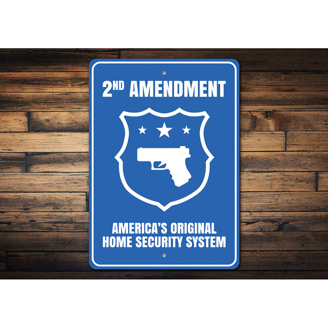 America's Original Home Security System Sign