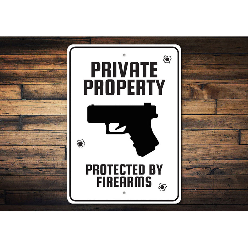 Private Property Protected by Firearms Caution Sign