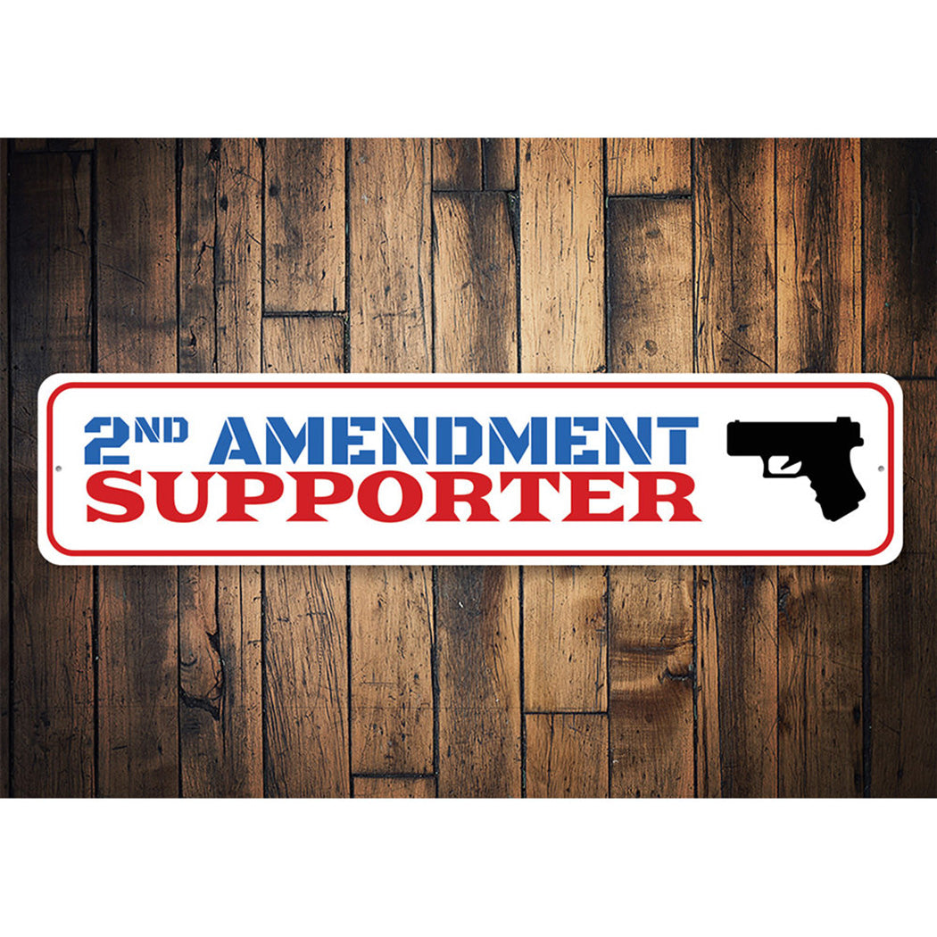 2nd Amendment Supporter Sign