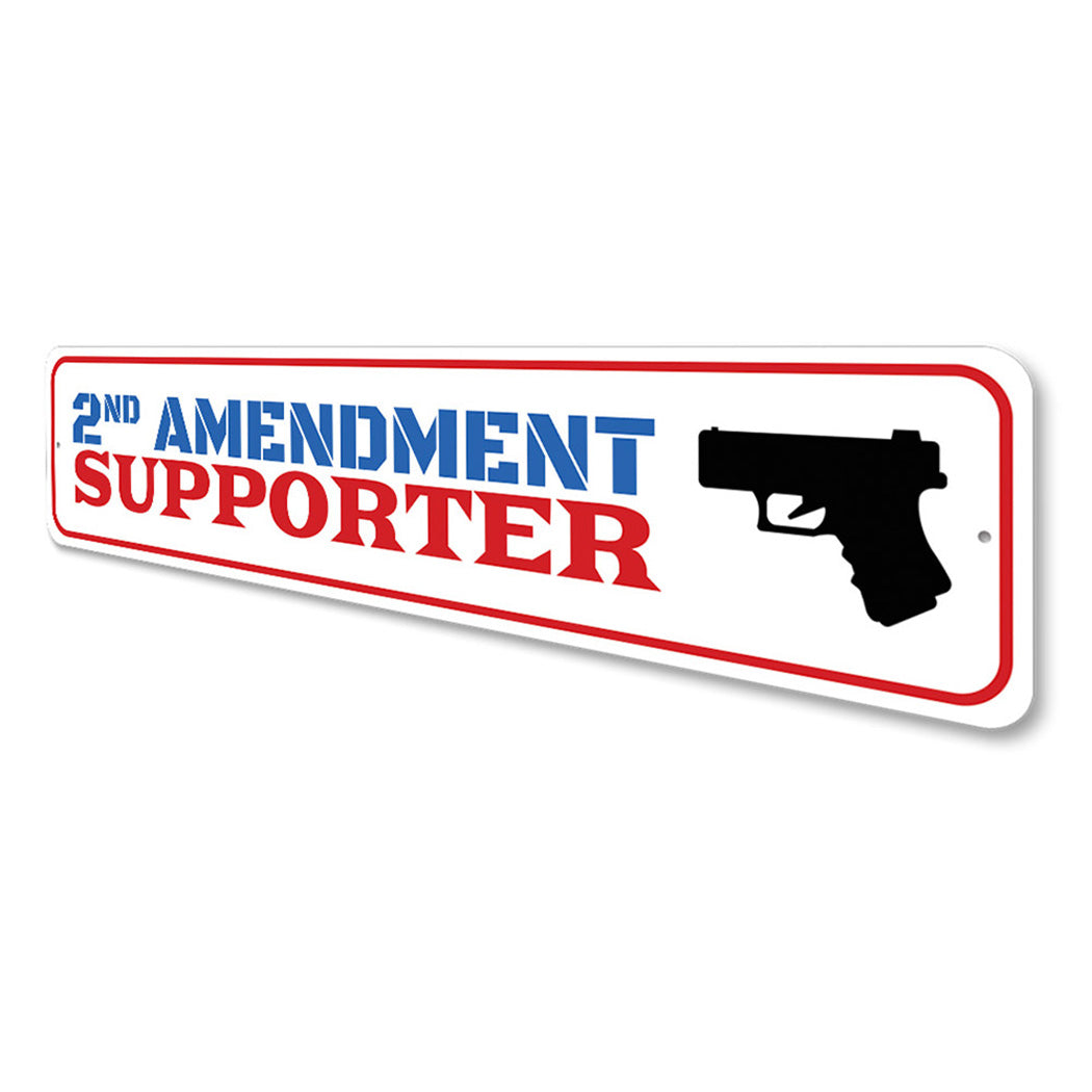 2nd Amendment Supporter Sign