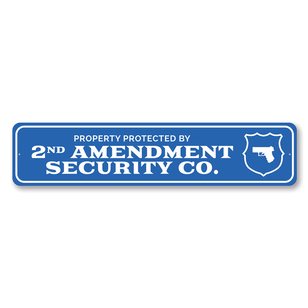 Protected by 2nd Amendment Security Co. Warning Metal Sign