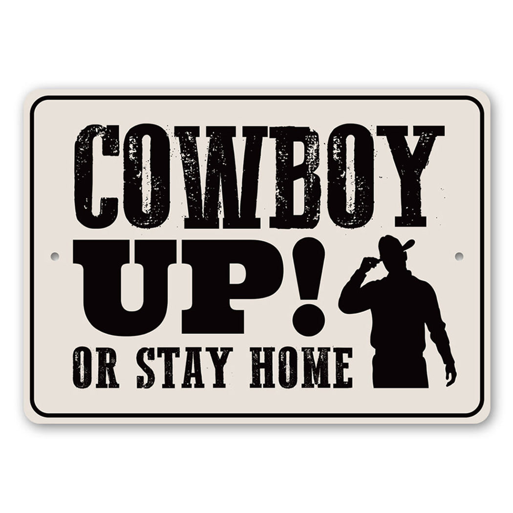 Cowboy Up Sign