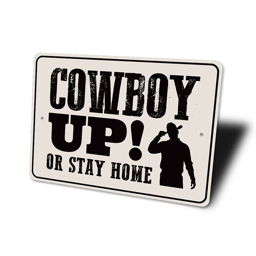 Cowboy Up Sign