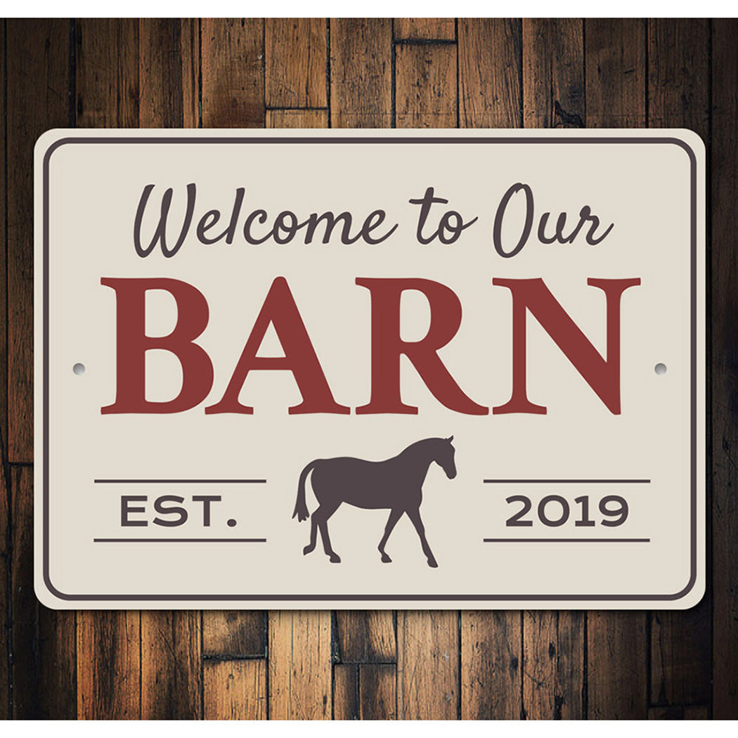 Barn Welcome Sign