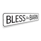Bless This Barn Sign