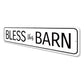 Bless This Barn Sign