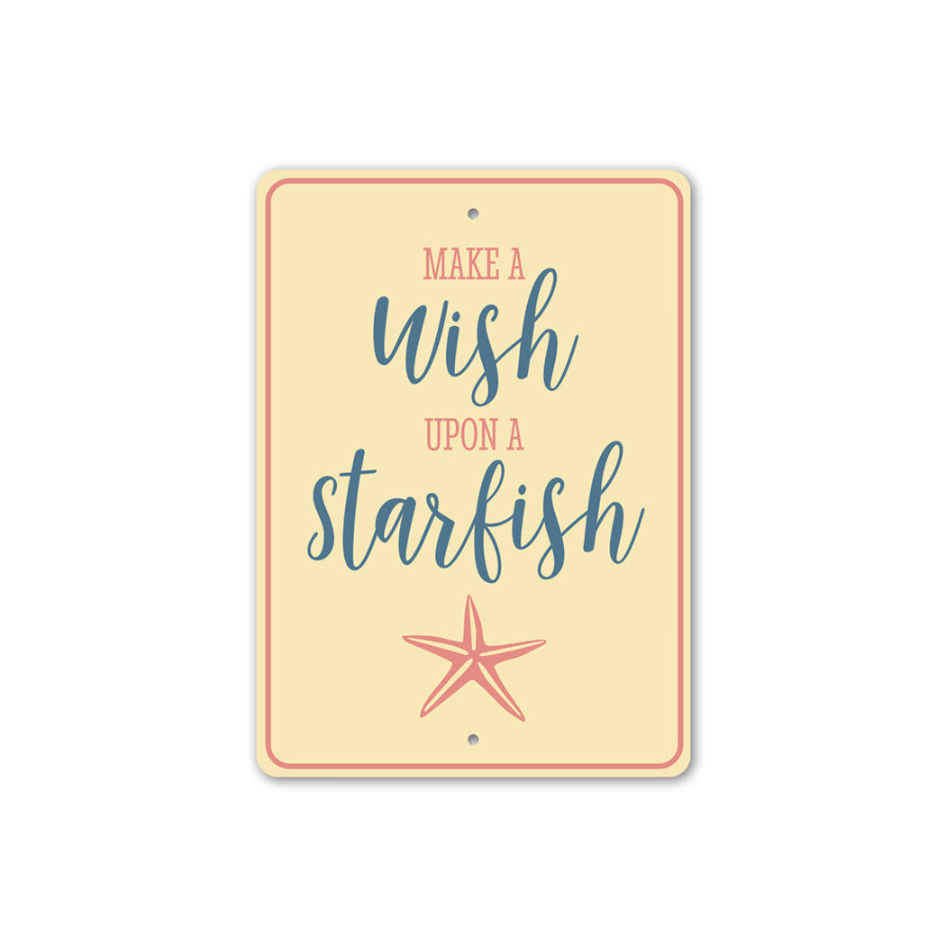 Wish Upon a Starfish Metal Sign