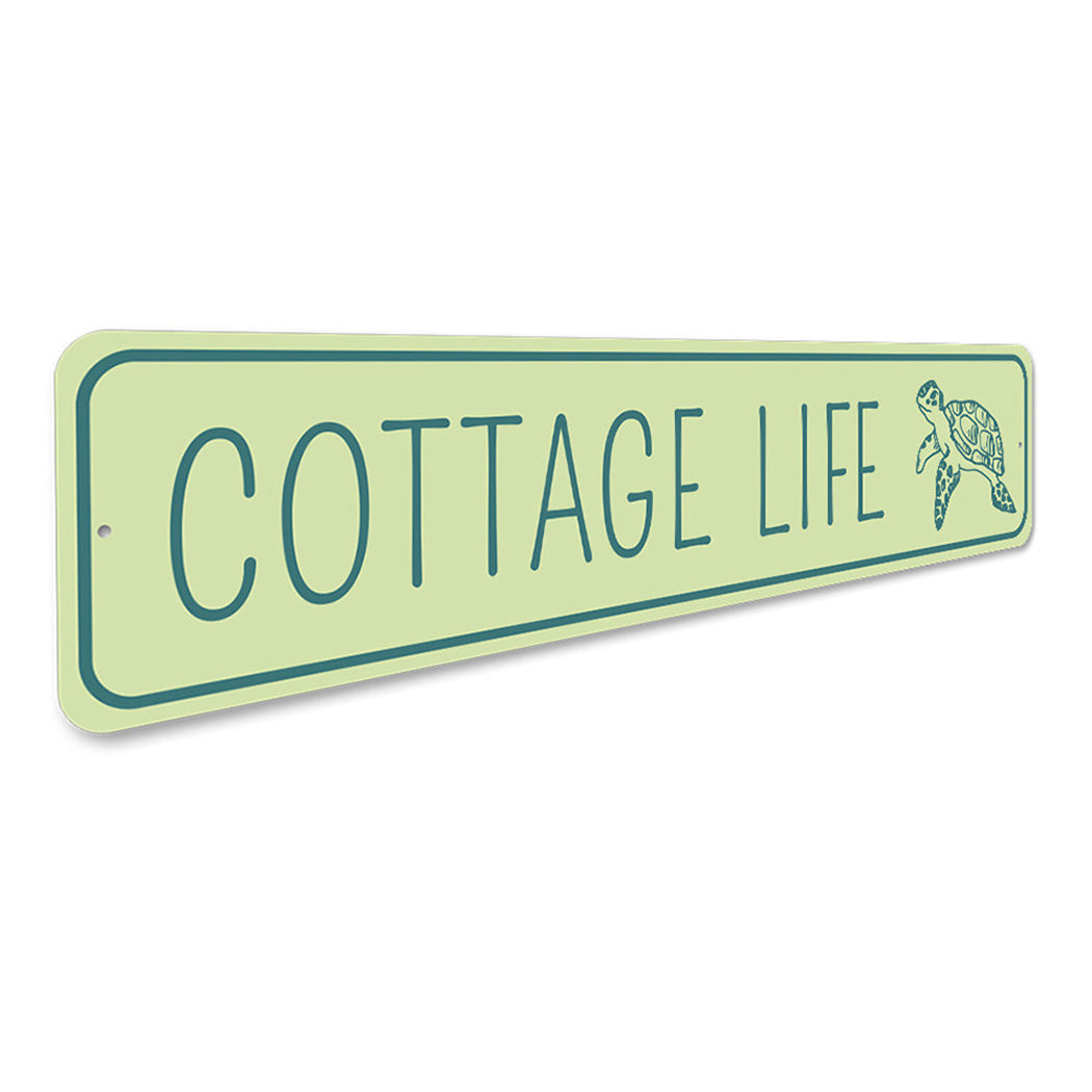 Cottage Life Sign