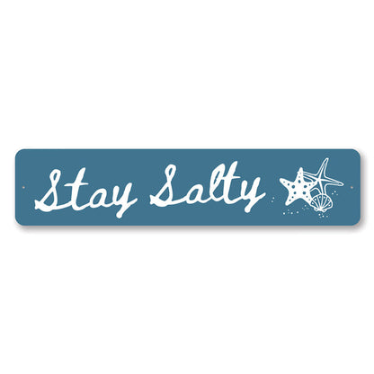 Stay Salty Beach Metal Sign