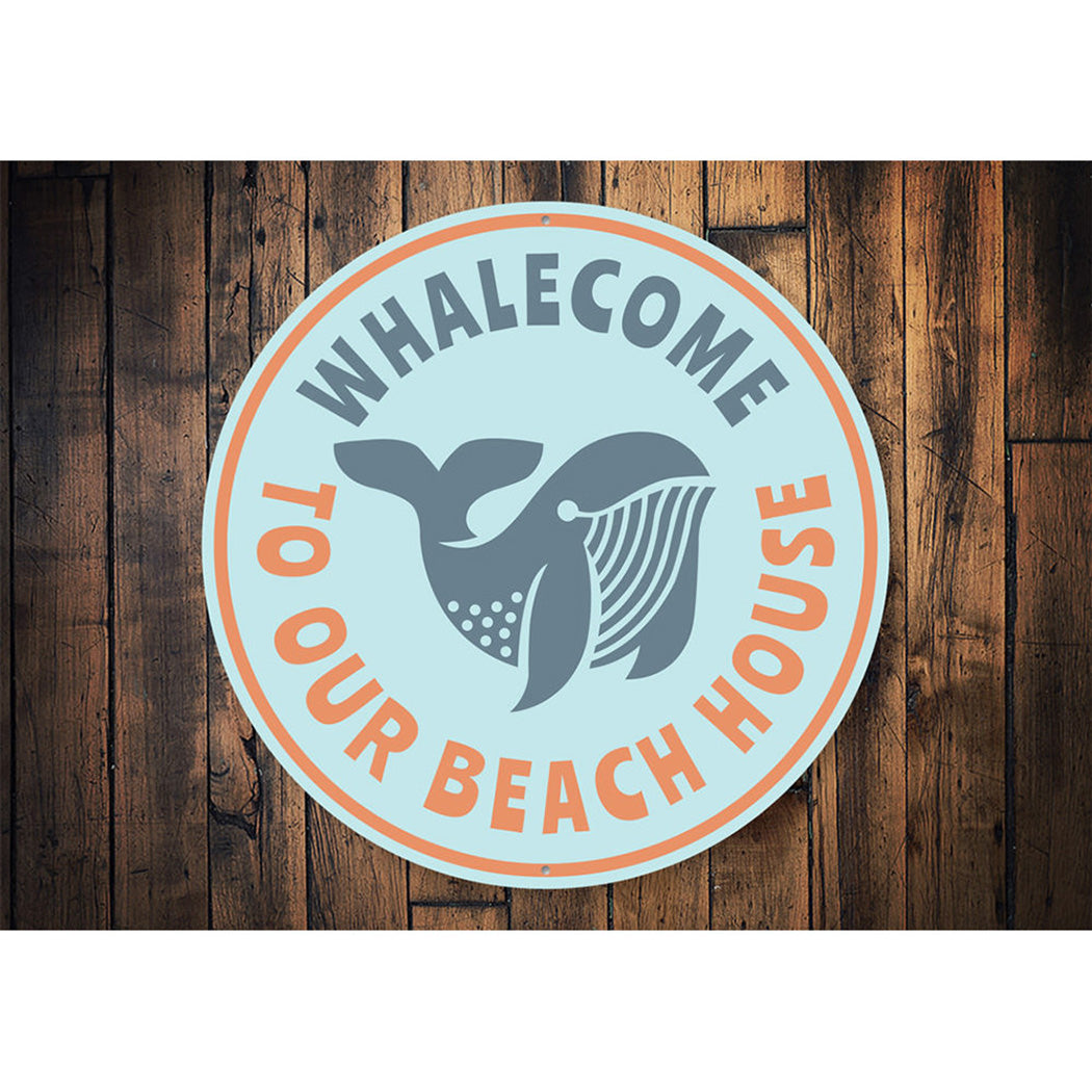 Whalecome To Our Beach House, Marine Life Lover Sign, Beach House Decor Aluminum Sign