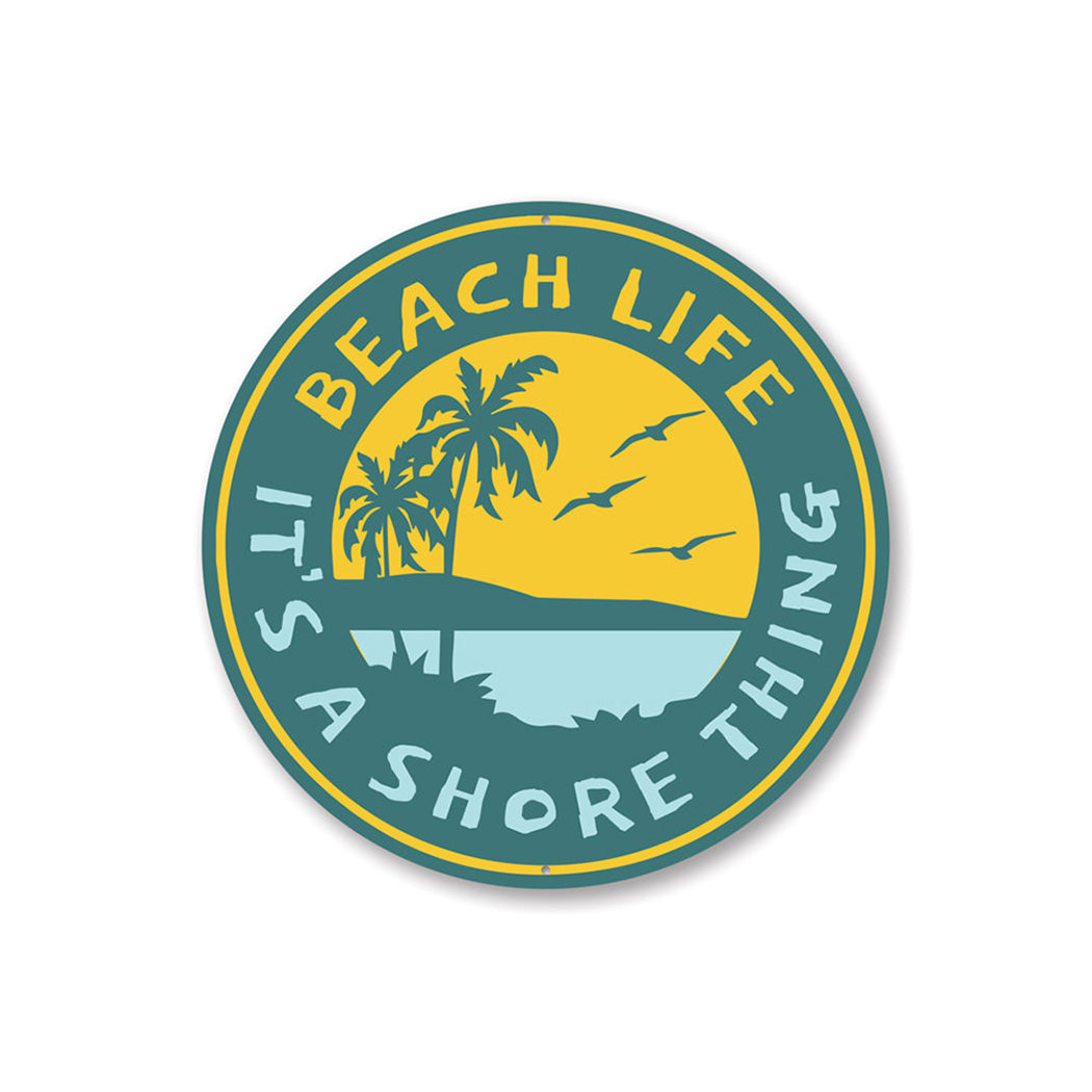 Beach Life, Beach Lover Sign, Beach House Decor Aluminum Sign